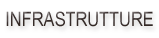 Infrastrutture